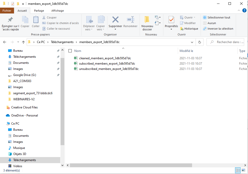 Dossier avec les 3 fichiers CSV créés par Mailchimp (Cleaned, subscribed, unsubscribed) 